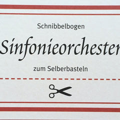 Sinfonieorchester zum Selberbasteln – Klassikweltshop | Klassikweltshop
